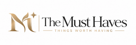 THE MUST HAVES